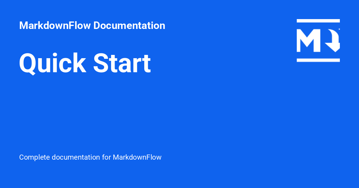 Quick Start - MarkdownFlow Documentation
